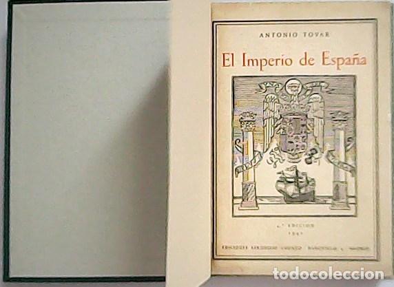 Libros: TOVAR, Antonio.- - El Imperio de Espa&ntilde;a. - Foto 1