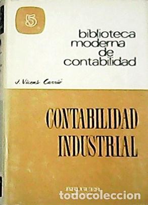 Libros: VICENS CARRIO, Jaime.- - Contabilidad industrial. - Foto 1