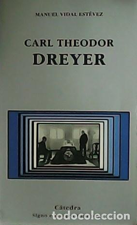 Libros: VIDAL EST&Eacute;VEZ, Manuel.- - Carl Theodor Dreyer. - Foto 1