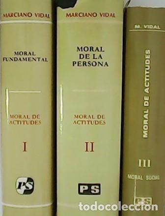 Libros: VIDAL, Marciano.- - MORAL DE ACTITUDES. Obra completa. - Foto 1