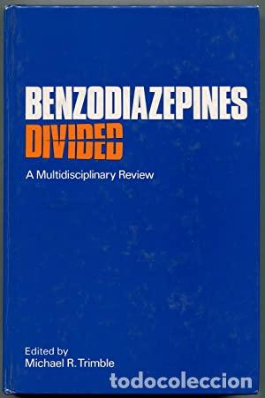 Libros: TRIMBLE, Michael R. (ed.).- - Benzodiazepines Divided. A Multidisciplinary Review. - Foto 1