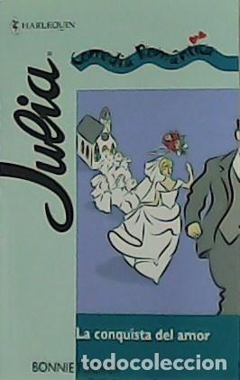 Libros: TUCKER, Bonnie.- - La conquista del amor. - Foto 1