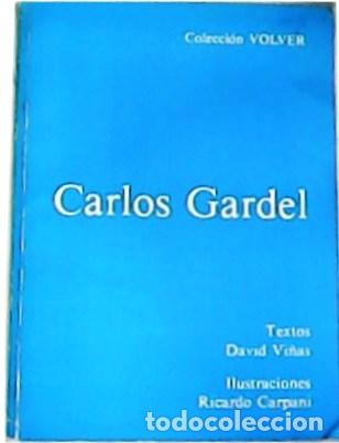 Libros: VI&Ntilde;AS, David y Ricardo CARPANI.- - Carlos Gardel. - Foto 1