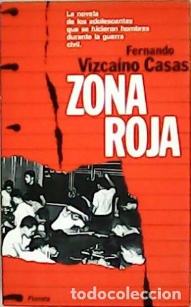 Libros: VIZCA&Iacute;NO CASAS, Fernando.- - Zona roja. - Foto 1