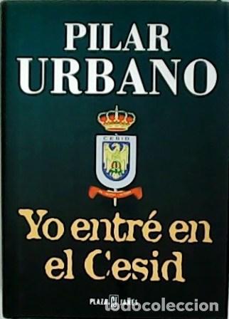 Libros: URBANO, Pilar.- - Yo entr&eacute; en el Cesid. - Foto 1