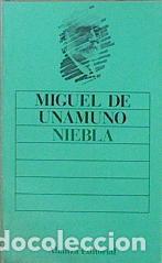 Libros: UNAMUNO, Muguel de.- - Niebla. - Foto 1