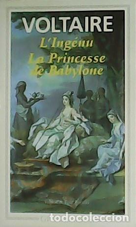 Libros: VOLTAIRE.- - L&acute;Ing&eacute;nu. La Princesse de Babylone. - Foto 1