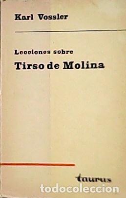 Libros: VOSSLER, Karl.- - Lecciones sobre Tirso de Molina. - Foto 1