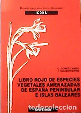 Libros: VV. A.A.- - Libro rojo de las plantas de la Pen&iacute;nsula Ib&eacute;rica. - Foto 1