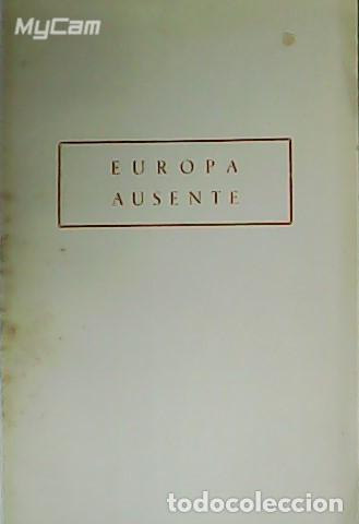 Libros: USCATESCU, George.- - Europa ausente. - Foto 1