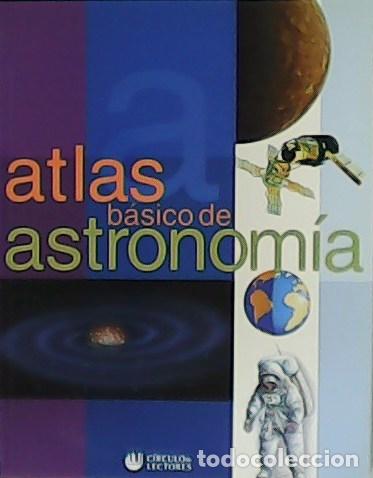 Libros: VV. AA.- - Atlas b&aacute;sico de astronom&iacute;a. - Foto 1