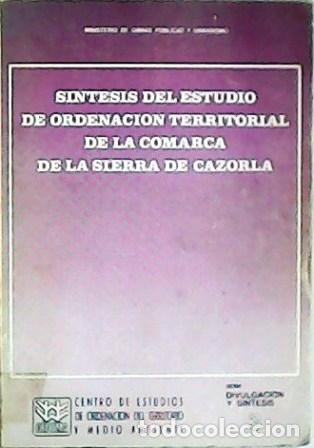 Libros: VV. AA.- - S&iacute;ntesis del estudio de ordenaci&oacute;n territorial de la comarca de la Sierra de Cazorla. - Foto 1