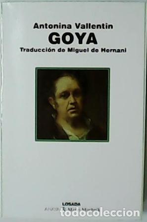 Libros: VALLENTIN, Antonia.- - Goya. Traducci&oacute;n de Miguel de Hernani. - Foto 1