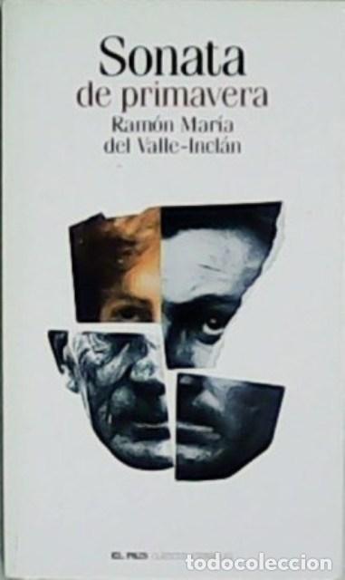 Libros: VALLE-INCL&Aacute;N, Ram&oacute;n Mar&iacute;a del.- - Sonata de primavera. - Foto 1