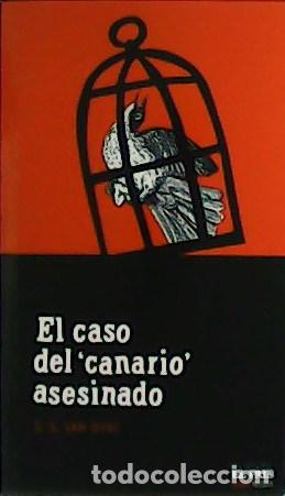 Libros: VAN DINE, S.S.- - El caso del canario asesinado. - Foto 1