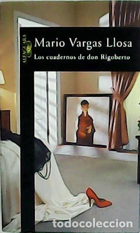 Libros: VARGAS LLOSA, Mario.- - Los cuadernos de don Rigoberto. - Foto 1