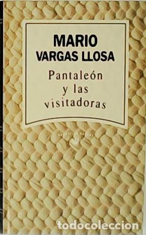 Libros: VARGAS LLOSA, Mario.- - Pantale&oacute;n y las visitadoras. - Foto 1