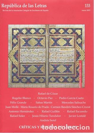 Libri di seconda mano: VV. AA.- - REP&Uacute;BLICA DE LAS LETRAS, n&ordm; 133. Enero 2015. Revista Literaria de la Asociaci&oacute;n Colegial