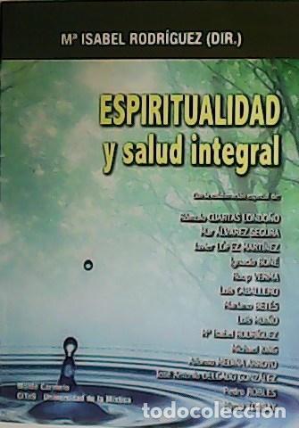 Libros: VV. AA.- - Espiritualidad y salud integral. - Foto 1