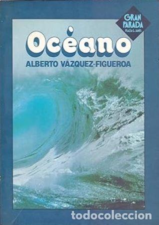 Libros: V&Aacute;ZQUEZ-FIGUEROA, Alberto.- - Oc&eacute;ano. Libro primero Isla de lobos. - Foto 1