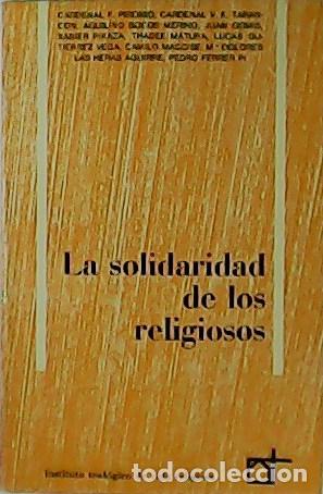 Libros: VV. AA.- - La solidaridad de los religiosos. Afirmaci&oacute;n y discernimiento. - Foto 1