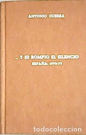 Libros: VV. AA.- - Y se rompi&oacute; el silencio. - Foto 1