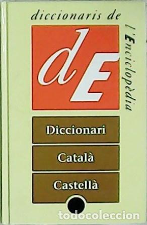 Libros: VV. AA.- - Diccionari Catal&aacute;-Castell&aacute;. - Foto 1
