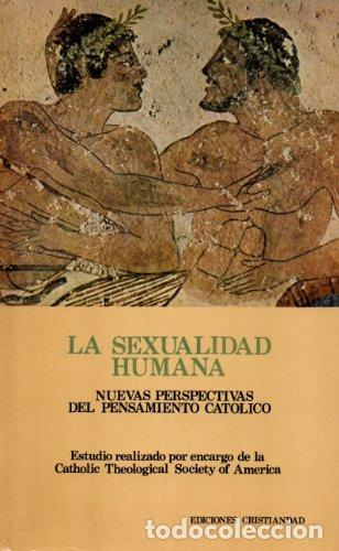 Libros: VV. AA.- - La sexualidad humana. Nuevas perspectivas del pensamiento cat&oacute;lico.