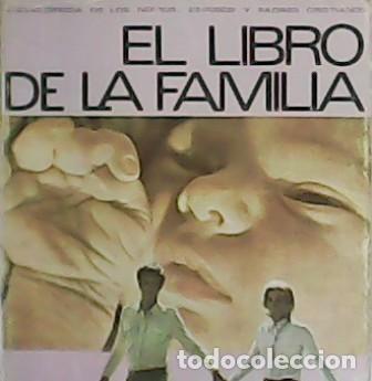 Libros: VV. AA.- - El libro de la familia. - Foto 1