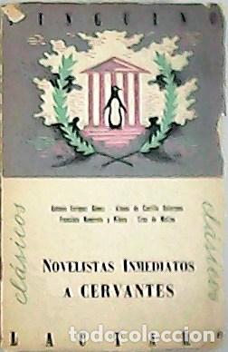 Libros: VV. AA.- - Noverlistas inmediatos a Cervantes.
