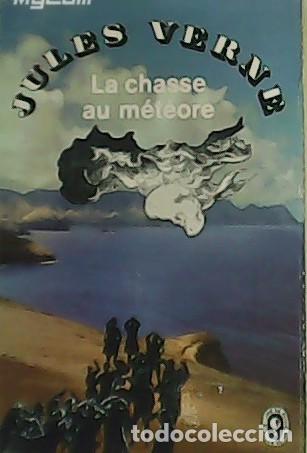 Libros: VERNE, Jules.- - La chasse au m&eacute;t&eacute;ore. - Foto 1