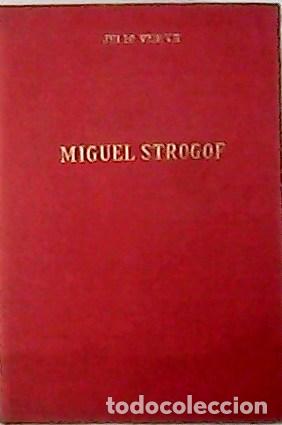Libros: VERNE, Julio.- - Miguel Strogof. - Foto 1