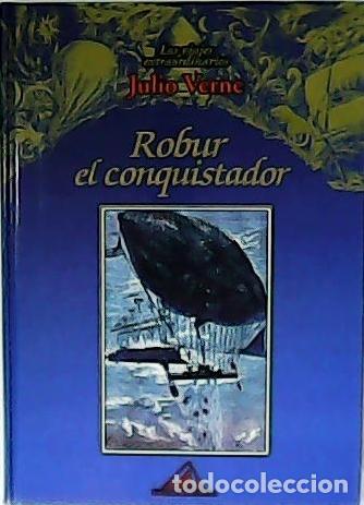 Libros: VERNE, Julio.- - Robur el conquistador. - Foto 1