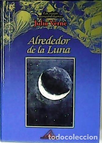 Libros: VERNE, Julio.- - Alrededor de la Luna. - Foto 1