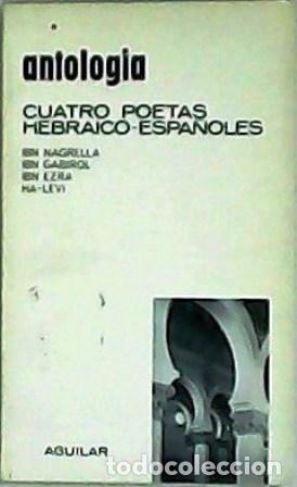 Libros: VV. AA.- - Cuatro poetas hebraico-espa&ntilde;oles. - Foto 1