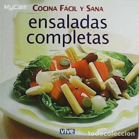 Libros: VV. AA.- - Cocina f&aacute;cil y sana: ensaladas completas. - Foto 1