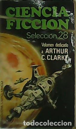 Libros: VV. AA.- - Ciencia Ficci&oacute;n. Selecci&oacute;n 28. - Foto 1