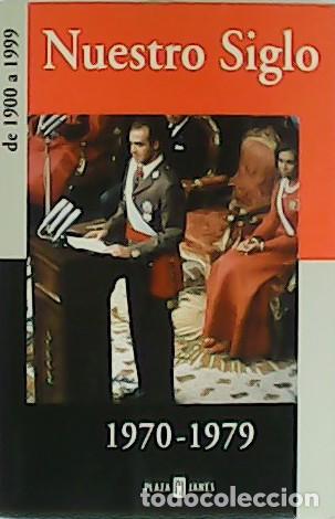 Libros: VV. AA.- - Nuestro siglo 1970-1979. - Foto 1