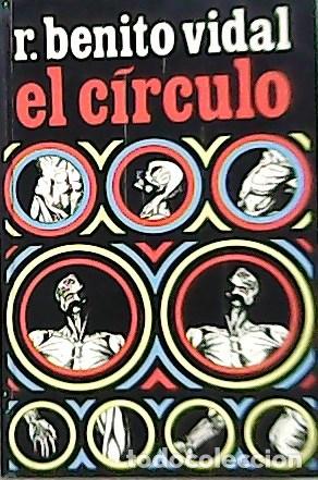 Libros: VIDAL, Benito R.- - El Circulo. - Foto 1