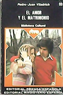 Libros: VILADRICH, Pedro- Juan.- - El amor y el matrimonio. - Foto 1