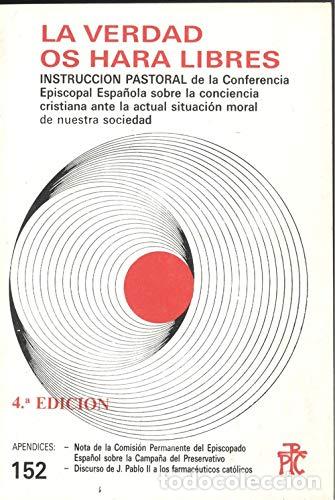 Libros: VV. AA.- - La verdad os har&aacute; libres. - Foto 1