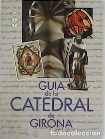 Libros: VV. AA.- - Gu&iacute;a de la Catedral de Girona. - Foto 1