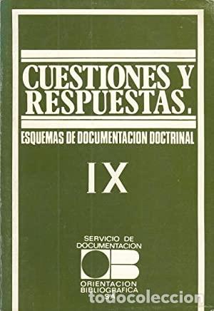 Libros: VV. AA.- - Cuestiones y Respuestas. Esquemas de Documentaci&oacute;n Doctrinal IX. - Foto 1