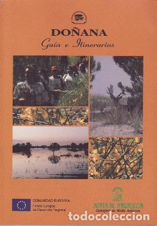 Libros: VV. AA.- - DO&Ntilde;ANA. Gu&iacute;a e Itinerarios. - Foto 1