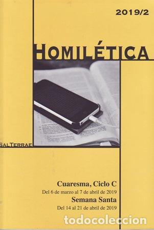 Libros: VV. AA.- - HOMIL&Eacute;TICA. Cuaresma, Ciclo C. Del 6 de marzo al 7 de abril de 2019. Semana Santa. Del 14