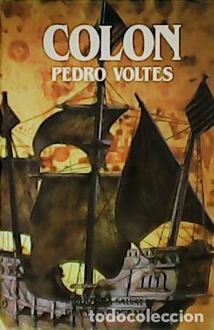 Libros: VOLTES, Pedro.- - Col&oacute;n. - Foto 1