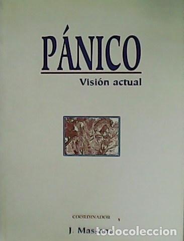 Libros: VV. AA.- - P&aacute;nico. Visi&oacute;n actual. - Foto 1