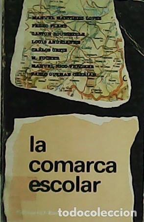 Libros: VV. AA.- - La comarca escolar. - Foto 1