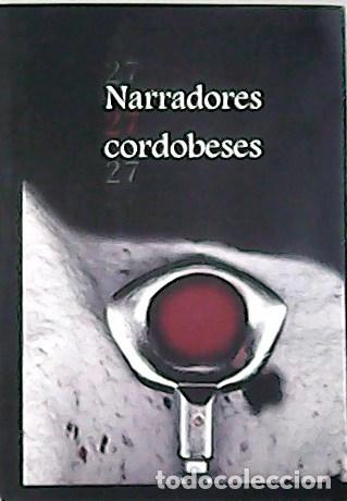 Libros: VV. AA.- - 27 Narradores cordobeses. - Foto 1