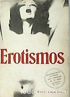 Libros: VV. AA.- - Erotismos. - Foto 1